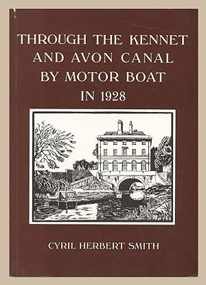 Seller image for Through the Kennet and Avon Canal by Motor Boat in 1928 for sale by Martin Harrison