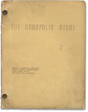 Immagine del venditore per An Annapolis Story [The Annapolis Story] (Original screenplay for the 1955 film) venduto da Royal Books, Inc., ABAA