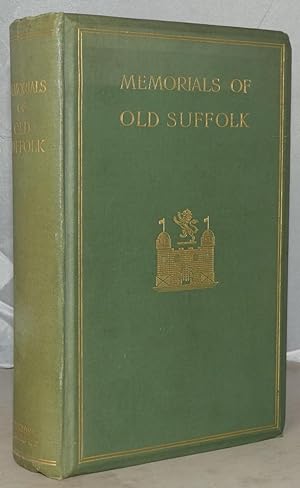 Bild des Verkufers fr Memorials of Old Suffolk zum Verkauf von Besleys Books  PBFA