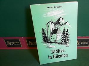 Klöster in Kärnten. (= Bunte Geschichten, Band 76).