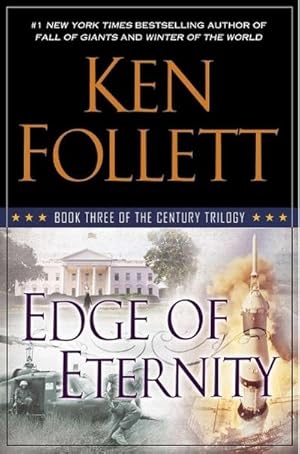 Imagen del vendedor de Edge of Eternity: Book Three of the Century Trilogy a la venta por AHA-BUCH
