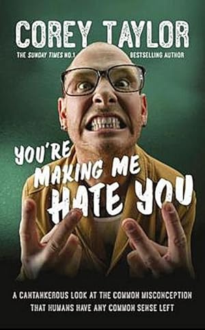 Image du vendeur pour You're Making Me Hate You mis en vente par AHA-BUCH