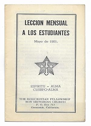 Lección Mensual a los Estudiantes. Mayo de 1951 The Rosicrucian Fellowship