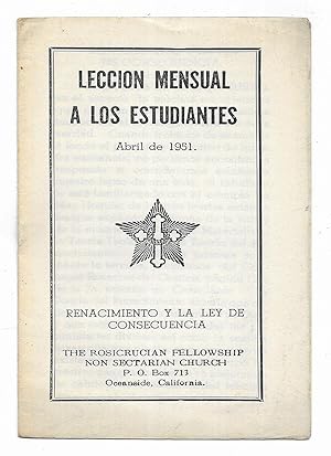 Lección Mensual a los Estudiantes. Abril de 1951 The Rosicrucian Fellowship