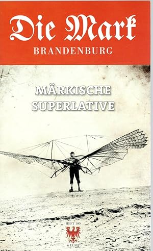 Bild des Verkufers fr Mrkische Superlative (Die Mark Brandenburg) zum Verkauf von Antiquariat Jterbook, Inh. H. Schulze