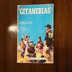 Seller image for GITANERIAS. RUMBO Y GRACIA DE LA RAZA CALE for sale by Domiduca Libreros