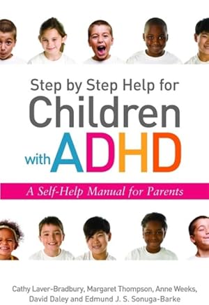 Seller image for Step by Step Help for Children With ADHD : A Self-Help Manual for Parents for sale by GreatBookPricesUK