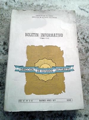 DIRECCION DE ESTUDIOS HISTORICOS. Comando en jefe del ejército. BOLETIN INFORMATIVO. TOMO V - VI....