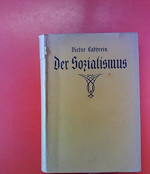 Seller image for Der Sozialismus. Eine Untersuchung seiner Grundlagen und seiner Durchfhrbarkeit. for sale by biblion2