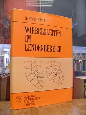 Wirbelgleiten im Lendenbereich - Geklärte und ungeklärte Spondylolisthesisprobleme, (MIT dem Erra...