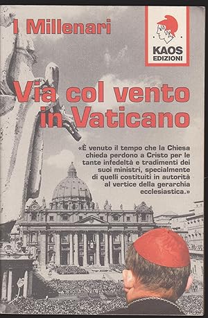 Image du vendeur pour Via col vento in Vaticano mis en vente par Libreria Tara