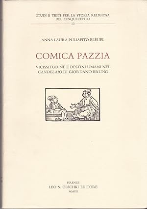 Comica pazzia. Vicissitudine e destini umani nel candelaio di Giordano Bruno