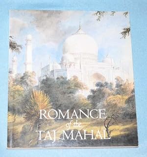 Seller image for Romance of the Taj Mahal for sale by Bruce Irving