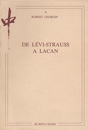 Seller image for DE LEVI-STRAUSS A LACAN for sale by Librairie l'Aspidistra