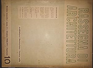 Rassegna di Architettura. Anno X. Ottobre 1938-XVI. Fascicolo 10