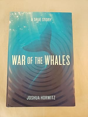 Seller image for War of the Whales for sale by WellRead Books A.B.A.A.