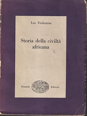 Storia della civilta' africana