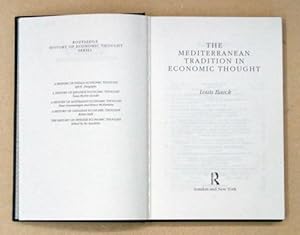 Bild des Verkufers fr The Mediterranean Tradition in Economic Thought. zum Verkauf von antiquariat peter petrej - Bibliopolium AG