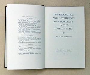 Bild des Verkufers fr The Production and Distribution of Knowledge in the United States. zum Verkauf von antiquariat peter petrej - Bibliopolium AG