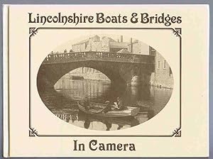Seller image for Lincolnshire Boats & Bridges in Camera for sale by Lazy Letters Books