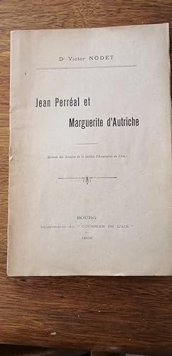 Jean Perréal et Marguerite d Autriche Construction de l église de Brou Bourg en Bresse 1903 - NOD...