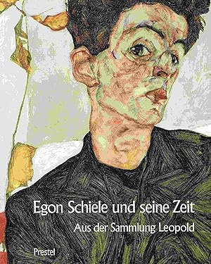 Bild des Verkufers fr Egon Schiele und seine Zeit. sterreichische Malerei und Zeichnung von 1900 bis 1930. Aus der Sammlung Leopold. zum Verkauf von Antiquariat Bernhardt