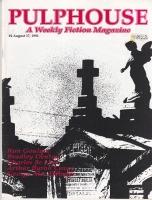 Image du vendeur pour Pulphouse: A Weekly Fiction Magazine vol 1 no 4 mis en vente par COLD TONNAGE BOOKS