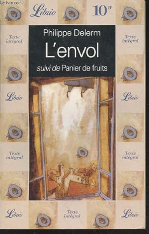 Image du vendeur pour L'envol suivi de Panier de fruits mis en vente par Le-Livre