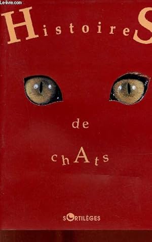 Image du vendeur pour Histoires de chats. mis en vente par Le-Livre