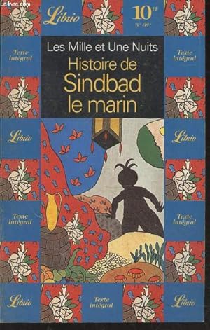 Image du vendeur pour Les Mille et Une Nuits : Histoire de Sindbad le marin mis en vente par Le-Livre