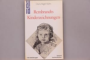 Seller image for REMBRANDTS KINDERZEICHNUNGEN. for sale by INFINIBU KG