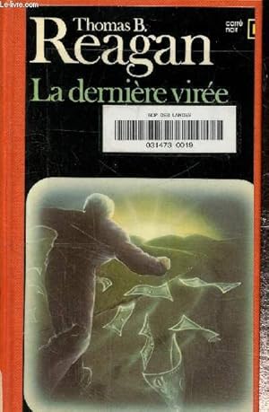 Image du vendeur pour La dernire vire, collection carr noir n 472 mis en vente par Le-Livre