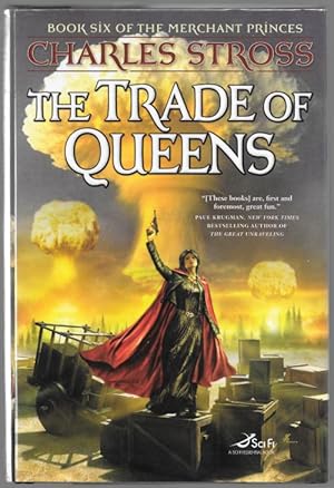 Imagen del vendedor de The Trade of Queens by Charles Stross (First Edition) a la venta por Heartwood Books and Art