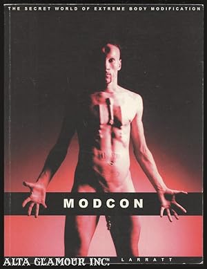 MODCON; The Secret World of Extreme Body Modification