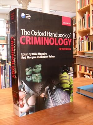 The Oxford Handbook of Criminology,