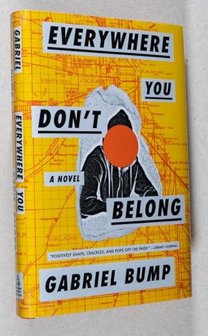 Immagine del venditore per Everywhere You Don't Belong; A Novel venduto da Christopher Morrow, Bookseller