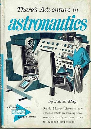 Image du vendeur pour There's Adventure in Astronautics mis en vente par Hyde Brothers, Booksellers