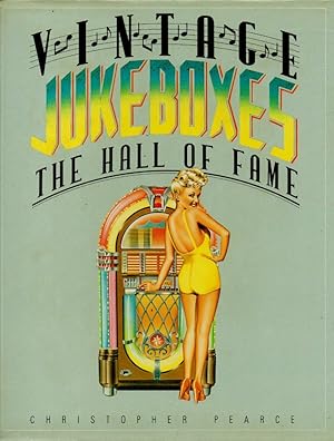 Seller image for Vintage Jukeboxes _ The Hall of Fame for sale by San Francisco Book Company