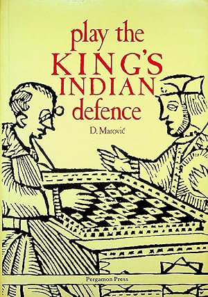 Seller image for Play the King's Indian Defence (Pergamon Chess Series) for sale by OFKE / FKE