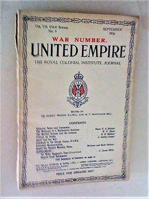 Image du vendeur pour United Empire - The Royal Colonial Institute Journal, War Number, Vol VII (New Series) No 9, September 1916 mis en vente par Livresse