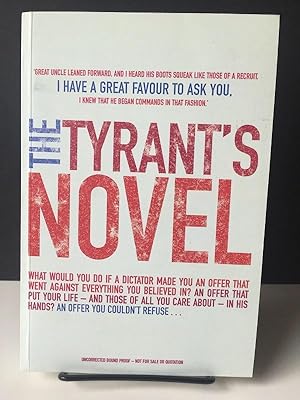 Image du vendeur pour The Tyrant's Novel mis en vente par Bedlam Book Cafe