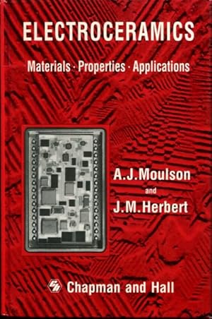 Imagen del vendedor de Electroceramics: Materials, Properties, Applications (Christianity and Society in the Modern) a la venta por Turgid Tomes