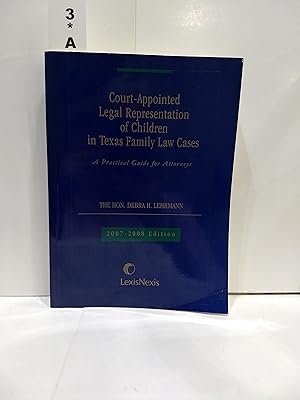 Court-Appointed Legal Representation of Children in Texas Family Law Cases