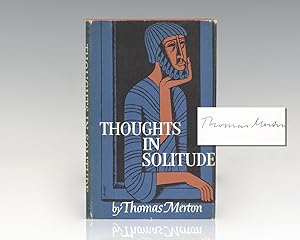 Thoughts In Solitude. von Merton, Thomas: (1958) Signed by Author(s ...