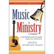 Seller image for Music Ministry : A Guidebook for sale by eCampus