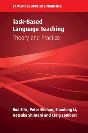 Imagen del vendedor de Task-Based Language Teaching : Theory and Practice a la venta por GreatBookPricesUK