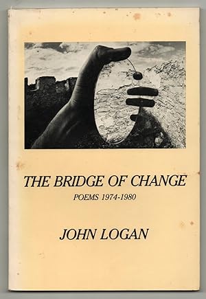 Bild des Verkufers fr The Bridge of Change: Poems 1974-1980 zum Verkauf von Between the Covers-Rare Books, Inc. ABAA