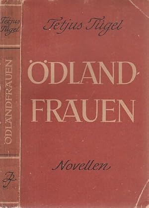 Imagen del vendedor de dlandfrauen - Novellen. a la venta por Antiquariat Carl Wegner