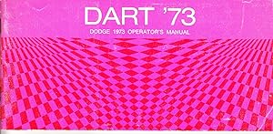 Dart '73: Dodge 1973 Operator's Manual