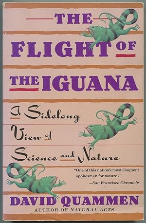 Bild des Verkufers fr The Flight of the Iguana: A Sidelong View of Science and Nature zum Verkauf von Between the Covers-Rare Books, Inc. ABAA